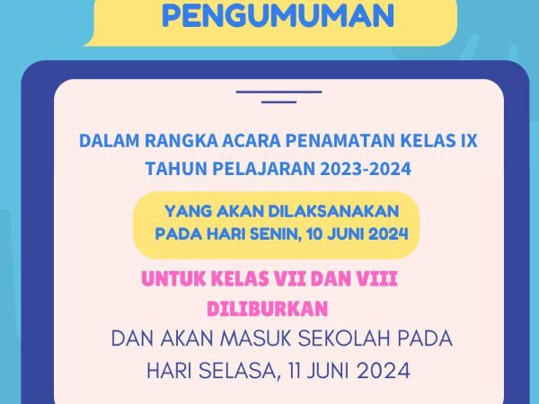 Acara Penamatan Kelas IX SMPN 1 BUNGORO 2024